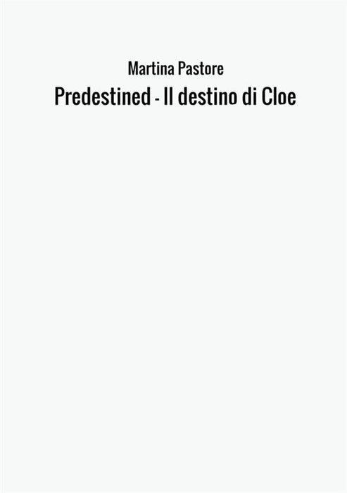 Predestined - Il destino di Cloe