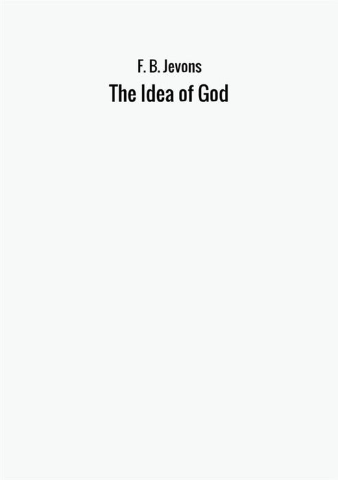 The Idea of God