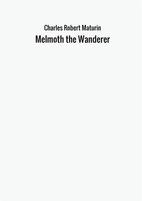 Melmoth the Wanderer