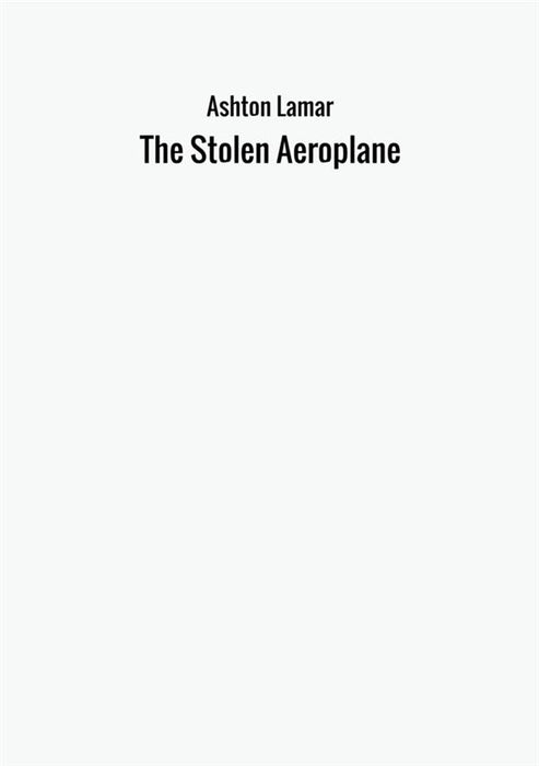 The Stolen Aeroplane