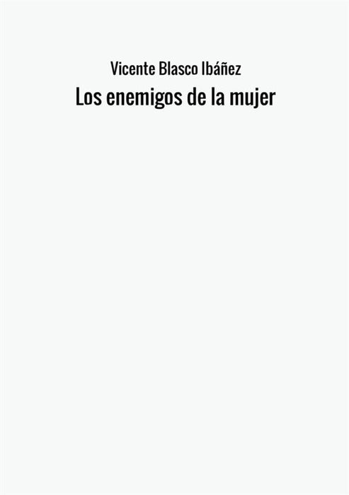 Los enemigos de la mujer