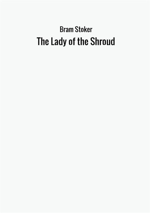 The Lady of the Shroud