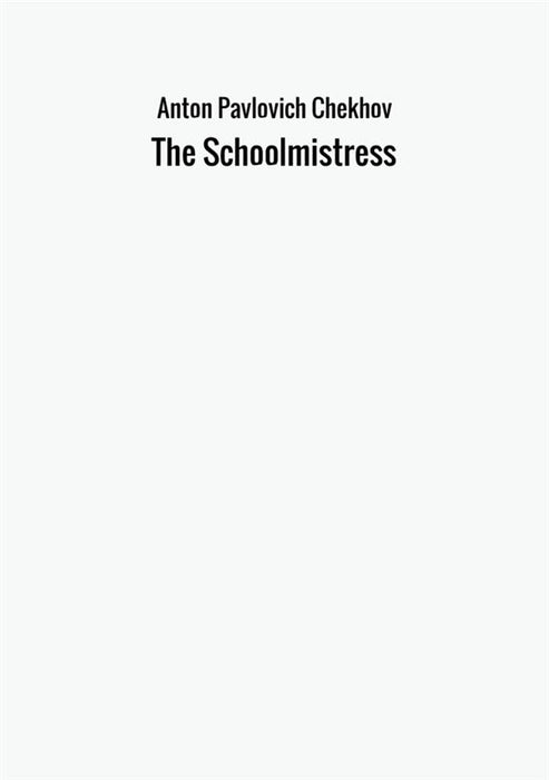 The Schoolmistress