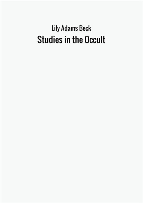 Studies in the Occult