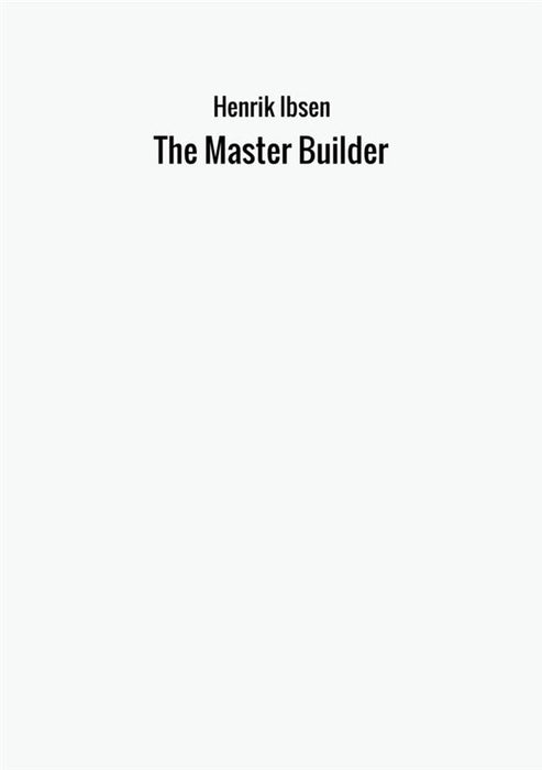 The Master Builder