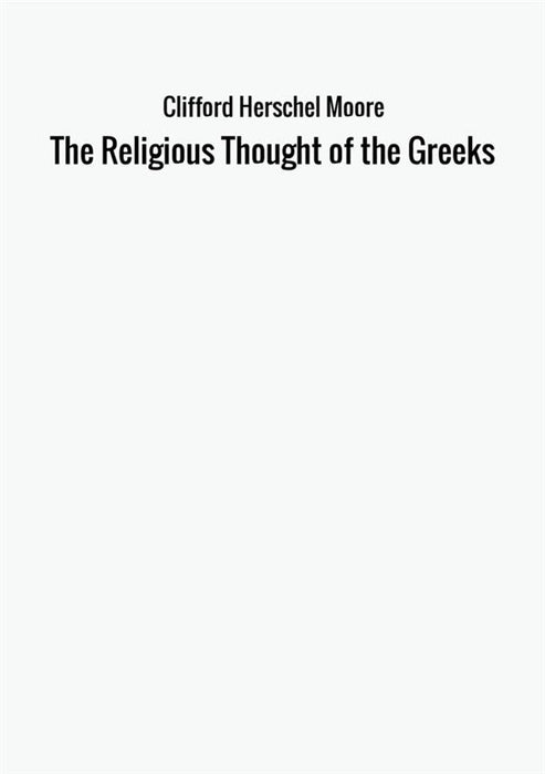 The Religious Thought of the Greeks