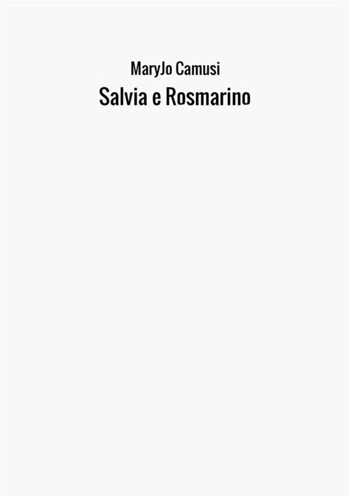 Salvia e Rosmarino