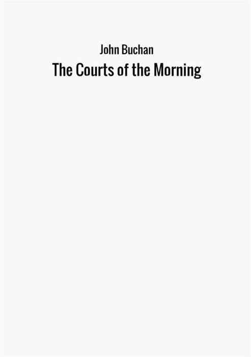 The Courts of the Morning