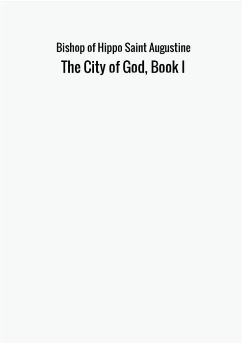 The City of God, Book I