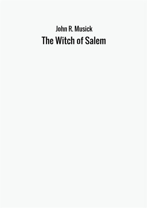 The Witch of Salem