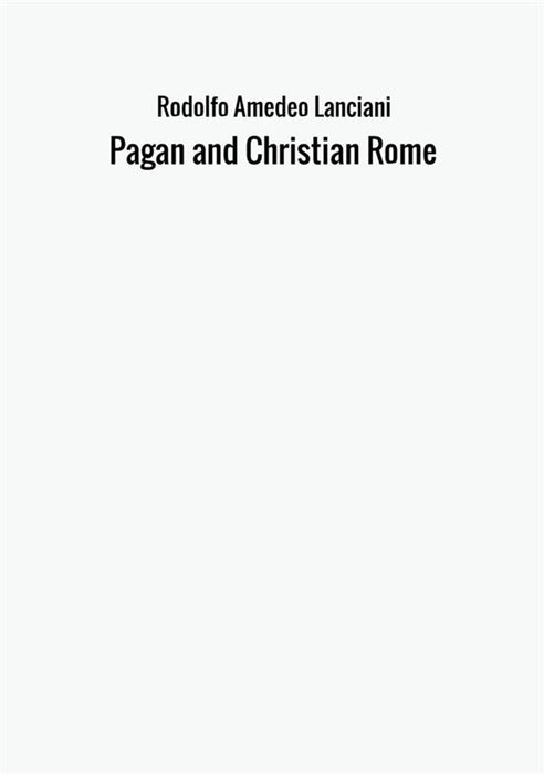 Pagan and Christian Rome