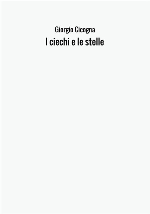 I ciechi e le stelle