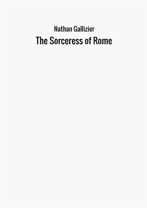 The Sorceress of Rome