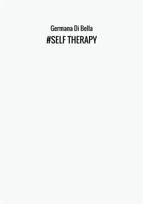 #SELF THERAPY