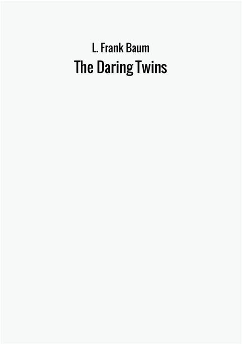 The Daring Twins