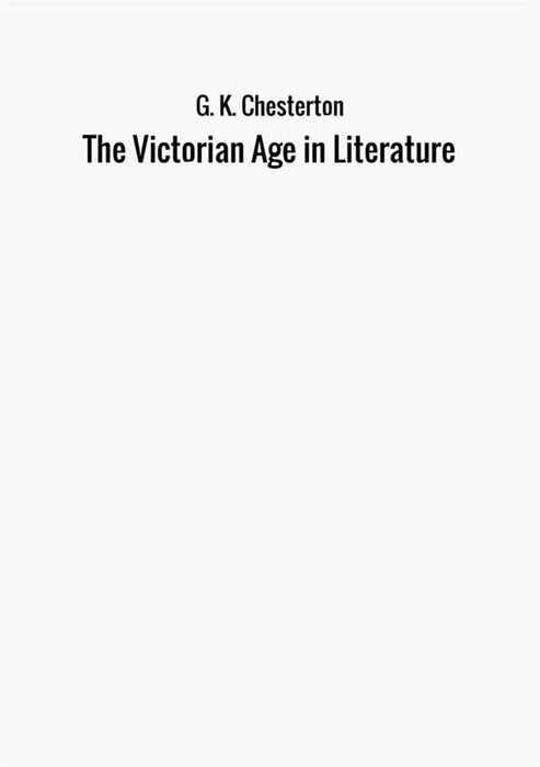 The Victorian Age in Literature