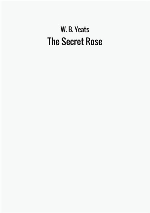 The Secret Rose