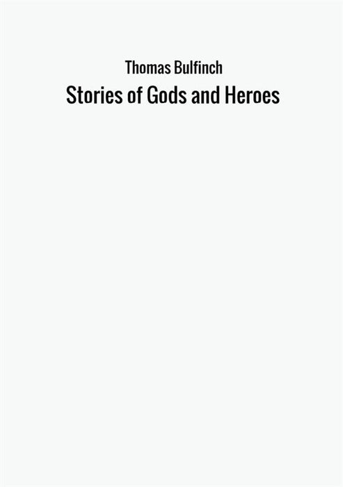 Stories of Gods and Heroes