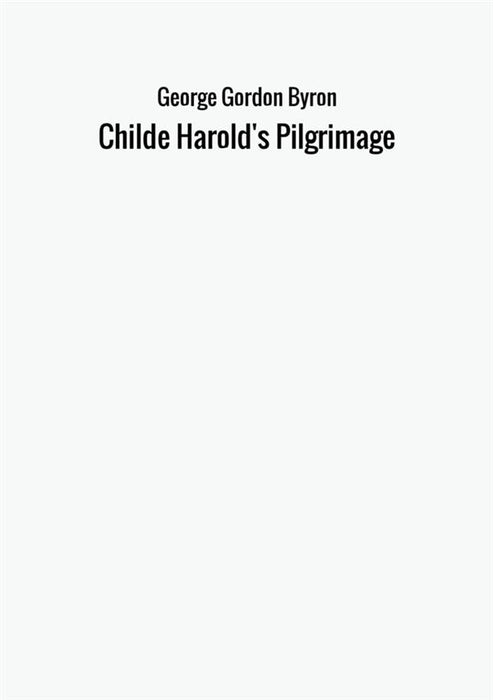 Childe Harold's Pilgrimage