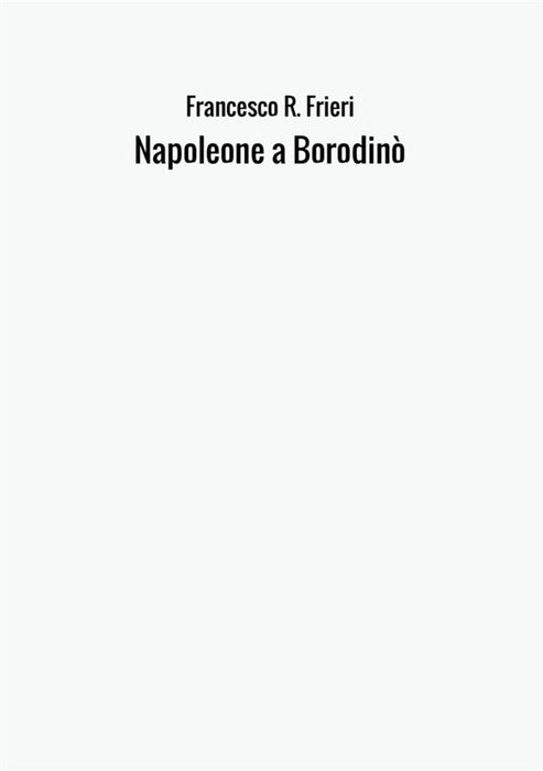 Napoleone a Borodinò