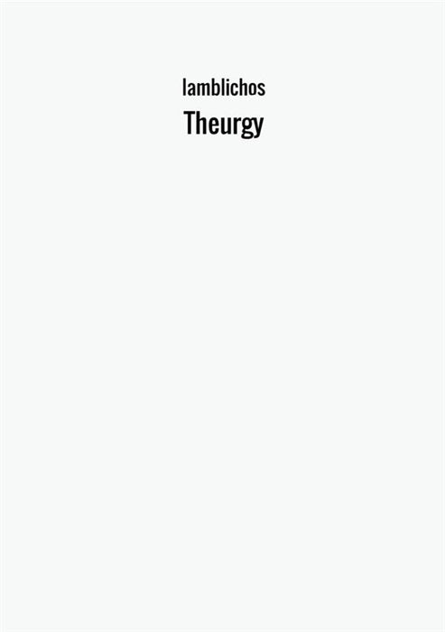 Theurgy