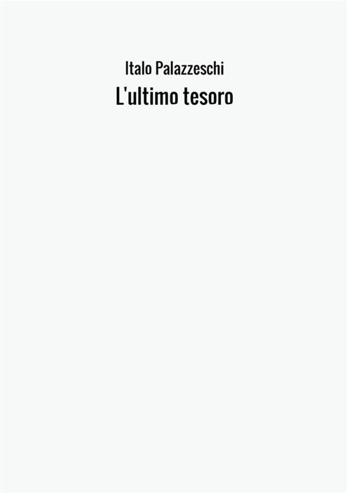 L'ultimo tesoro