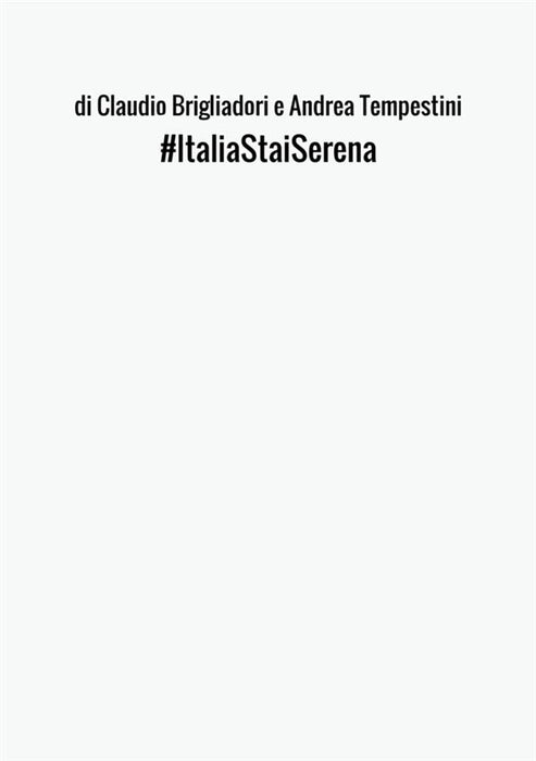 #ItaliaStaiSerena
