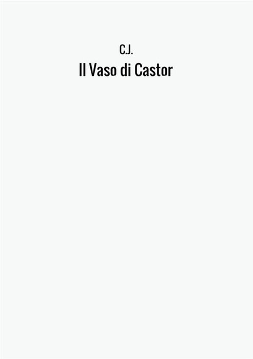 Il Vaso di Castor