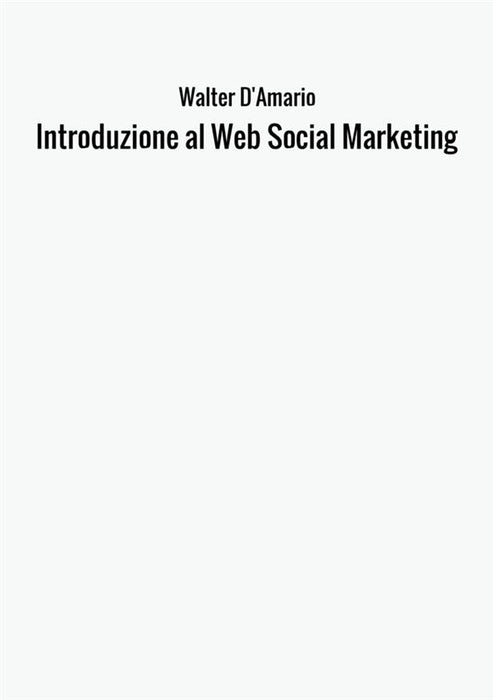 Introduzione al Web Social Marketing