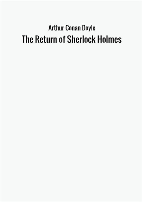 The Return of Sherlock Holmes