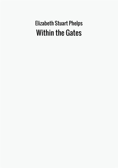 Within the Gates