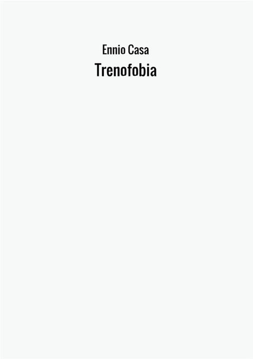 Trenofobia