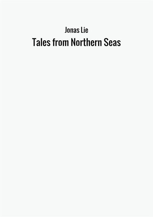 Tales from Northern Seas