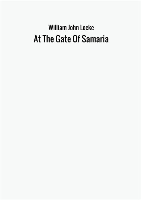 At The Gate Of Samaria