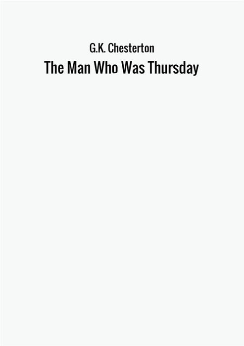 The Man Who Was Thursday