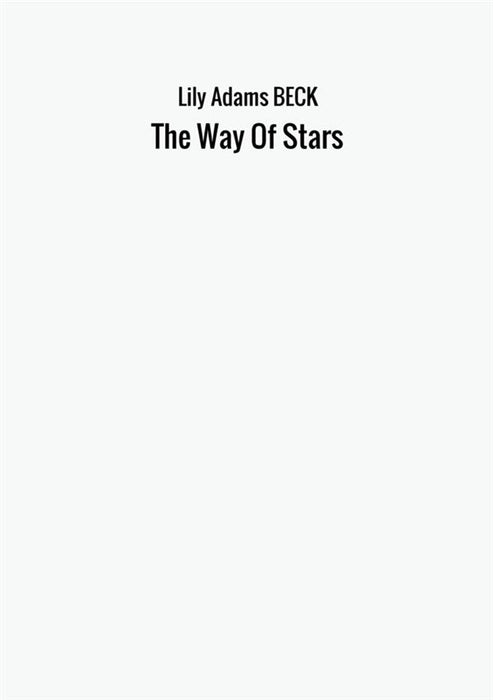 The Way Of Stars