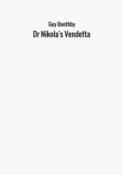 Dr Nikola's Vendetta