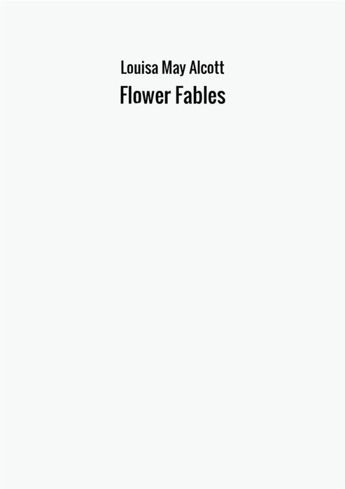 Flower Fables