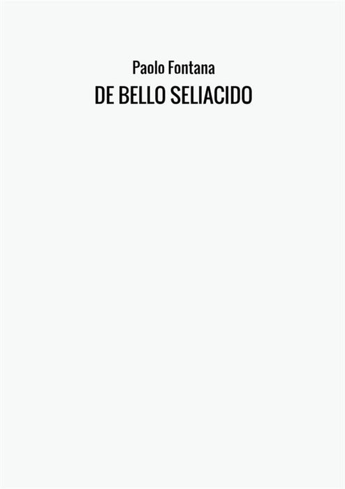 DE BELLO SELIACIDO