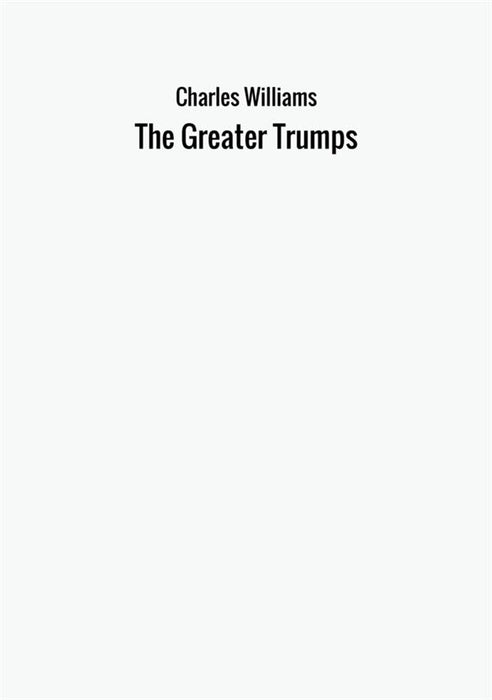 The Greater Trumps