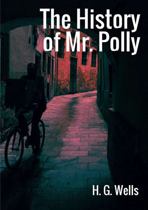 The History of Mr. Polly