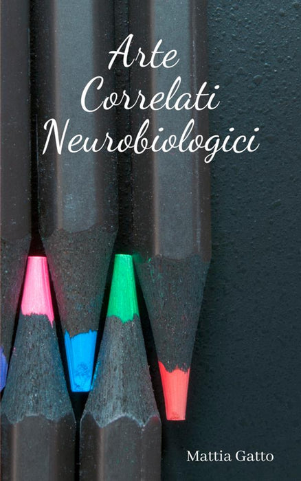 Arte Correlati Neurobiologici