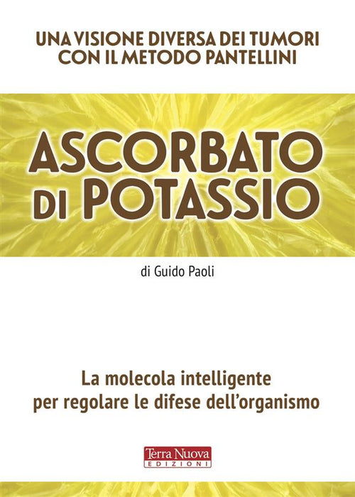 Ascorbato di potassio. La molecola intelligente per regolare le difese dell'organismo