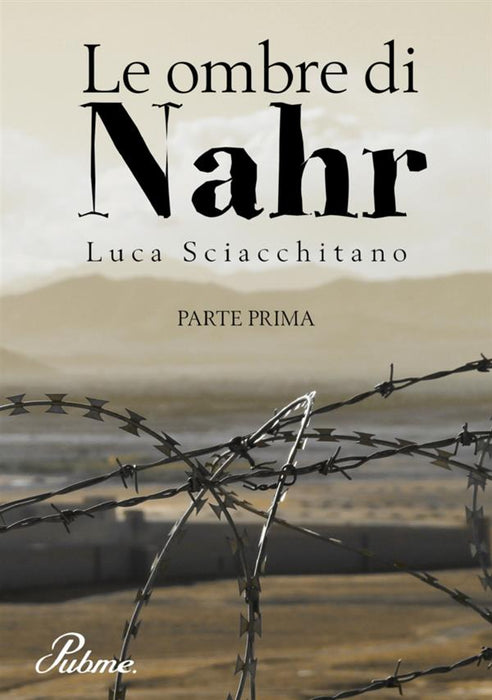 Le ombre di Nahr - Parte 1