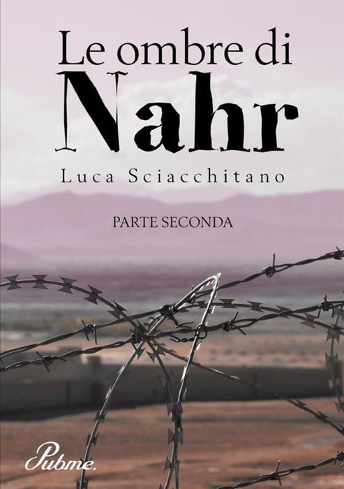 Le ombre di Nahr - Parte 2