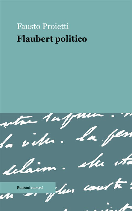 Flaubert politico