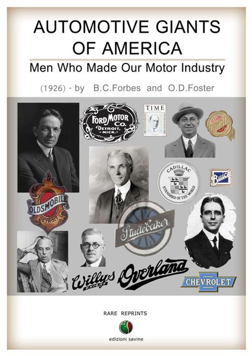 Automotive giants of America - Men who made our motor industry