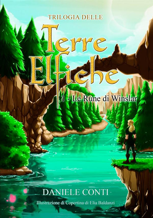 Trilogia delle terre elfiche 1 - Le rune di Winslar