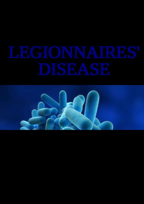 Legionnaires' Desease