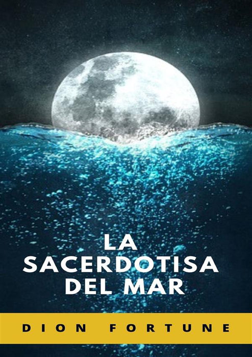 La Sacerdotisa del Mar (traducido)